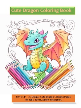 Dragon Coloring Book for Kids Ages 4-8: 30 Unique Illustrations to Color,  Wonderful Dragon Book for Teens, Boys and Kids, Great Animal Activity Book  f (Paperback)