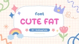 Cute Fat Font
