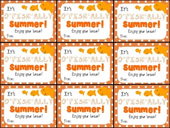 Preview of Cute Goldfish End of Year Gift Tag- It's O"fish"ally summer!