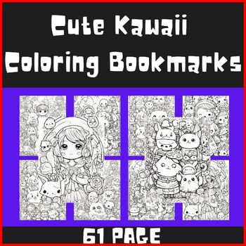 Preview of Cute Happy Kawaii Coloring Pages, Coloring Bookmarks for Cute Happy Kawaii