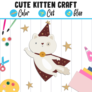 Preview of Cute Magic Kitten Craft for Kids: Color, Cut & Glue, a Fun Activity for PreK-2nd