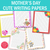 Cute Mother's Day Writing Paper Template- Mother's Day Wri