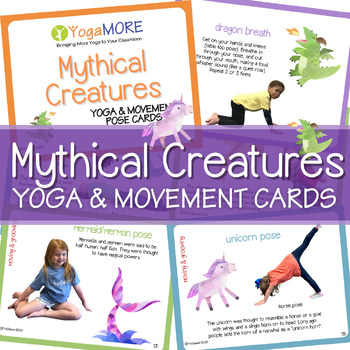 Preview of Cute Mythical Creatures Yoga & Movement Pose Cards
