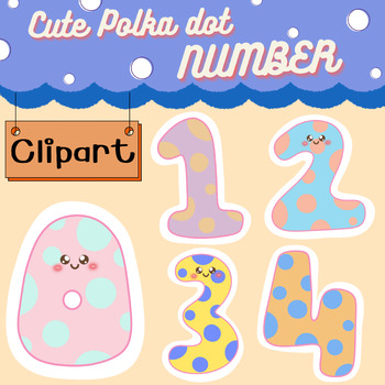 Preview of Cute Polka dot NUMBER  Clipart for math, instruction and more