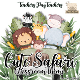 Cute Safari Classroom Theme