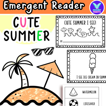 Preview of Cute Summer I SEE - Emergent Reader Kindergarten & First Grade Mini Books