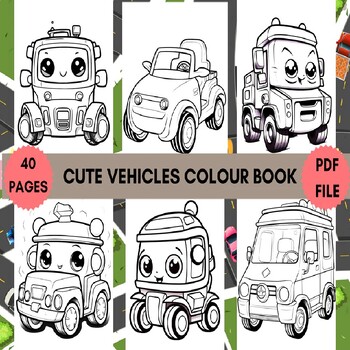 Preview of Cute Vehicles Voloring Book for Adults and Kids : Coloring Pages With Vehicles