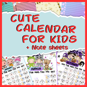 Preview of Cute calendar for kids + Note sheets