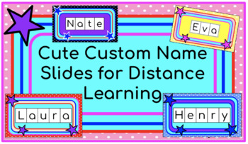 Preview of Cute student names for distance learning or traditional learning!