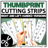 Cutting Practice Thumbprints for Right & Left Handed Students