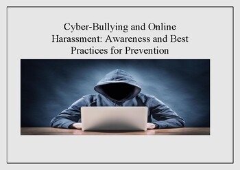 Preview of Cyber-Bullying and Online Harassment/Awareness and Best Practices for Prevention