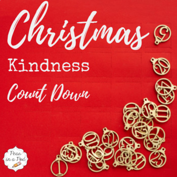 Preview of Classroom Advent Calendar Activities Countdown to Christmas Kindness