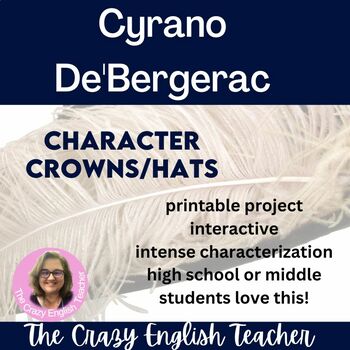 Preview of Cyrano De'Bergerac Characterization Lessons Activities and Crowns