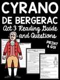 Cyrano de Bergerac Act 3 Reading Guide and Comprehension Q