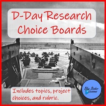 Preview of D-Day Research Choice Boards World War II research