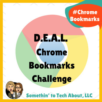 Preview of D.E.A.L. Chrome Bookmarks Challenge