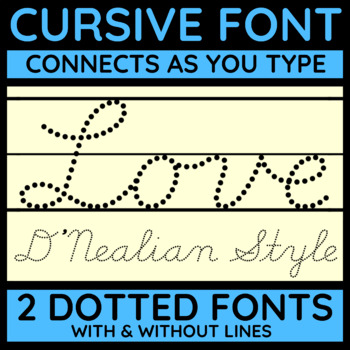 Preview of D'Nealian cursive font - fully connected - 2 dotted fonts with & without lines