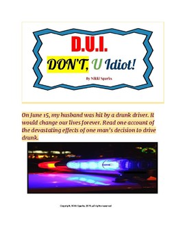 Preview of D. U. I. DON'T U Idiot!
