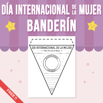 Preview of Día Internacional de la Mujer Banderín (FREE SAMPLE!)