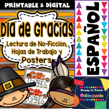 Preview of Día de Gracias - Lecturas de No-Ficción en español + Worksheets + Posters