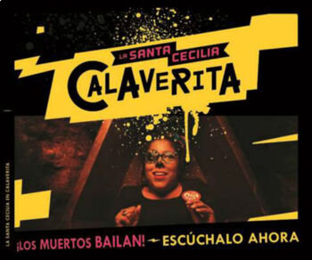 Preview of Día de Muertos Song Cloze: "Calaverita" por La Santa Cecilia