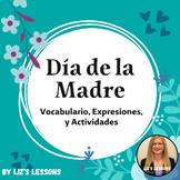 Día de la Madre! Spanish Mother's Day Vocabulary & Activities!
