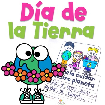 Preview of Día del Planeta Tierra Actividades Earth Day in Spanish Activities