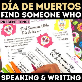 Preview of Día de los Muertos - Day of the Dead Spanish Class Speaking Find Someone Who