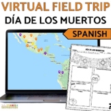 Día de los Muertos Day of the Dead Virtual Field Trip Digi