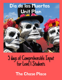 Día de los Muertos, Level 1 Unit Plan in Comprehensible Spanish