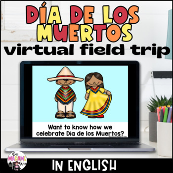 Preview of Día de los Muertos Virtual Field Trip for Kindergarten and Grade 1