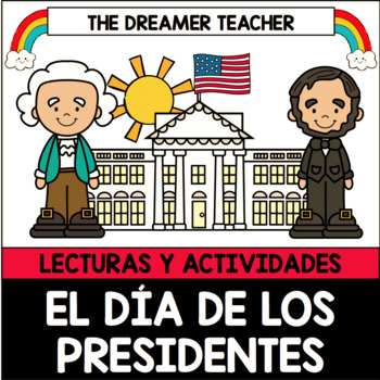 Preview of Día de los Presidentes | Lecturas y Actividades | Distance Learning