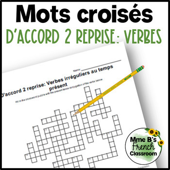 D'accord 2 Reprise: Verb review Crossword puzzle by Mme B's French ...