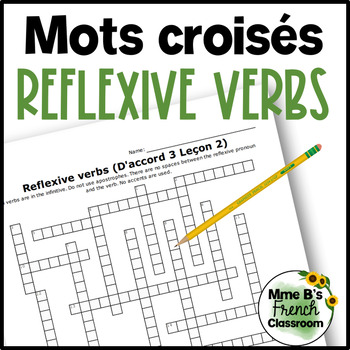 D #39 accord 3 Leçon 2 French Reflexive verbs crossword puzzle TPT