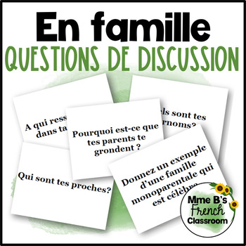 Preview of D'accord 3 Leçon 6 Questions de Discussion: En famille
