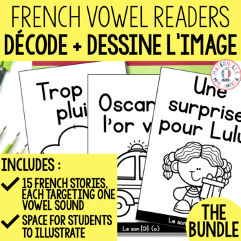 Preview of Décode et dessine l'image - Decodable French Readers for Comprehension BUNDLE