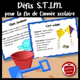 Défis S.T.I.M. pour fin de l’année scolaire / été (French 