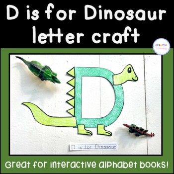 D is for Dinosaur Letter Craft by Dinosaurs and Fairy Dust | TPT