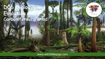 Preview of D08 Biology - Carboniferous Period