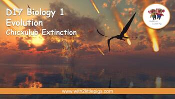 Preview of D17 Biology - Chicxulub Extinction