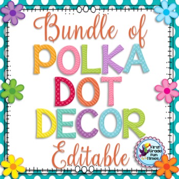 Preview of Polka Dot Classroom Theme Decor Bundle ~ Classroom Jobs, Classroom Rules