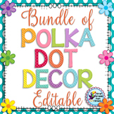 Polka Dot Classroom Theme Decor Bundle ~ Classroom Jobs, C