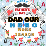 DAD, OUR HERO Father’s Day Word Search Puzzles for End of 