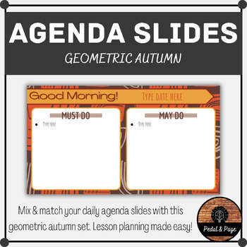 Preview of DAILY AGENDA SLIDES - Geometric Autumn