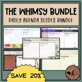 DAILY AGENDA SLIDES - The Whimsy Series BUNDLE