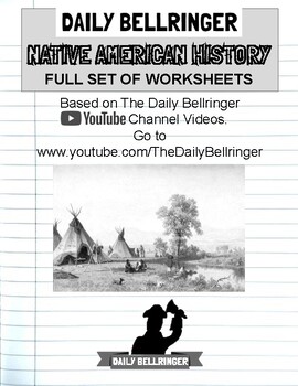 Preview of DAILY BELLRINGER Native American History Worksheet PACK with VIDEOS and key!