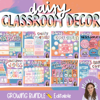 Preview of DAISY Classroom Decor | 2024 GROWING BUNDLE