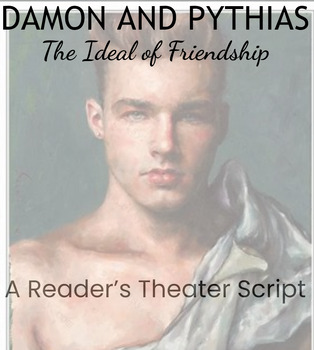 Preview of A Friendship Tested: The Legend of Damon and Pythias *Greek Mythology