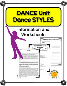 Preview of DANCE Full Unit - Information and Worksheets (FIVE DANCE STYLES)