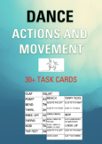 DANCE - MOVEMENTS AND ACTION ACTIVITY - GRADES K-8